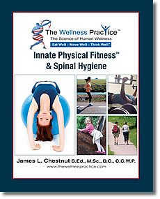 Innate Physical Fitness & Spinal Hygiene