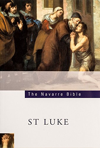 Navarre Bible: St Luke (Navarre Bible: New Testament)