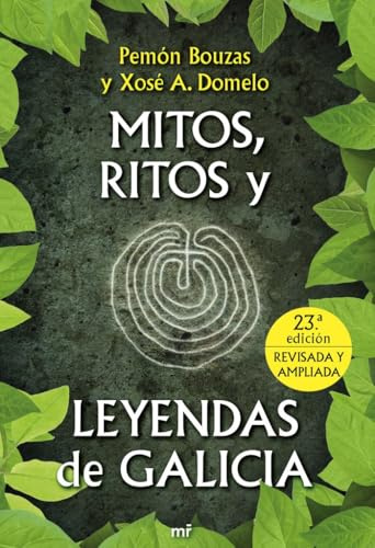 Mitos, ritos y leyendas de Galicia: 1 (MR Dimensiones)