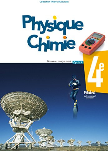 Physique-Chimie cycle 4 / 4e - Livre élève - éd. 2017