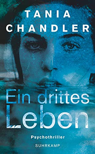Ein drittes Leben: Psychothriller