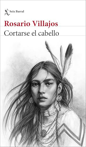 Cortarse el cabello (Biblioteca Breve)