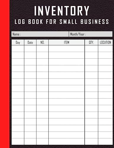 INVENTORY LOG BOOK FOR SMALL BUSINESS: Simple Inventory Log Book for Business or Personal | Stock Record Book Organizer Logbook | Count Quantity ... Sheets, Record Book, large Size 8.5 X 11 Inch