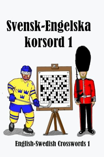 Svensk-Engelska korsord 1: English-Swedish Crosswords 1 (Swedish Edition)