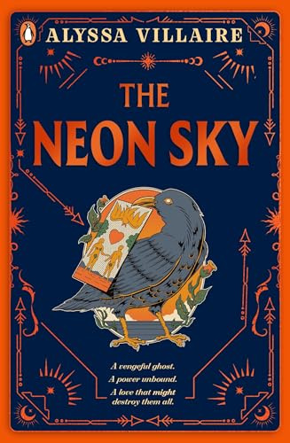 The Neon Sky: A gothic fantasy with feuding families, dark magic and a love triangle: 2