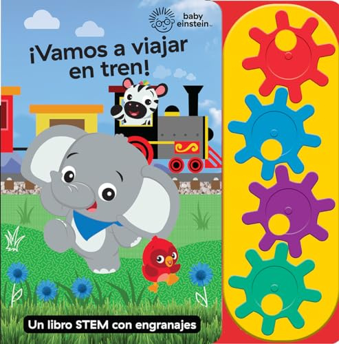 VAMOS A VIAJAR EN TREN BABY EINSTEIN (Go! Go! Gear Book)