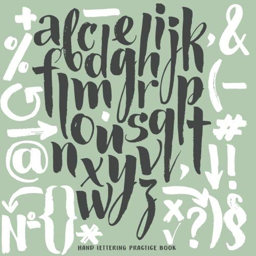 Hand Lettering Practice Book: 120 Pages Blank Free Form 4 Type Of Paper For Practice Hand Lettering (Large Print 8.5x11): Calligraphy Practice Book: Volume 4