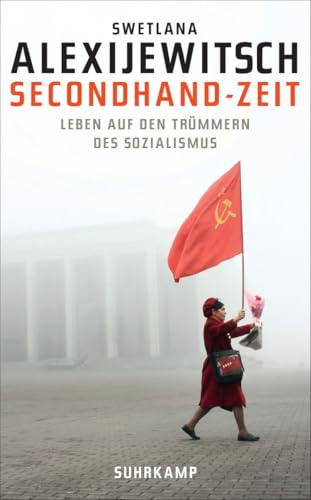 Secondhand-Zeit: Leben auf den Trümmern des Sozialismus: 4572