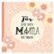 Das Erinnerungsbuch für die beste Mama der Welt. Ausfüllbuch zum Verschenken für die Mama zum Geburtstag, oder Muttertag. Liebevolle Geschenkidee für Mama von Tochter und Sohn. Geschenkbuch