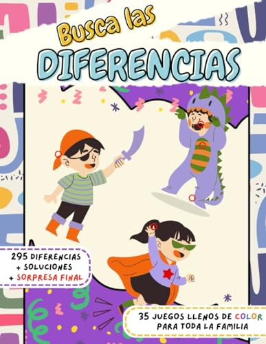 Busca las diferencias. Pasatiempo para toda la familia.: 35 juegos llenos de color. Soluciones incluidas.