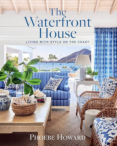 The Waterfront House: Living With Style on the Coast