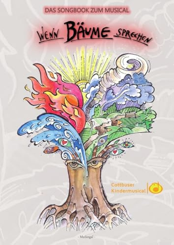 Songbook: Wenn Bäume sprechen: das Songbuch zum Musical