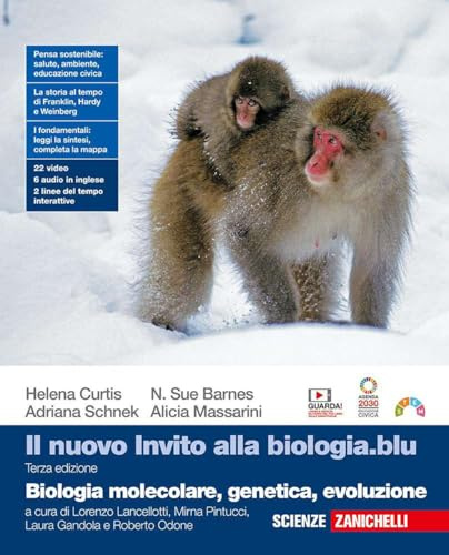 Il nuovo invito alla biologia.blu. Biologia molecolare, genetica, evoluzione. Per le Scuole superiori. Con Contenuto digitale (fornito elettronicamente)