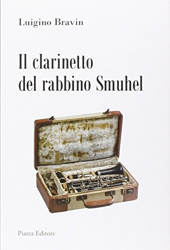 Il clarinetto del rabbino Smuhel