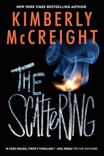 The Scattering: Book Two of Outliers – A Gripping YA Speculative Novel of Secrets and Danger