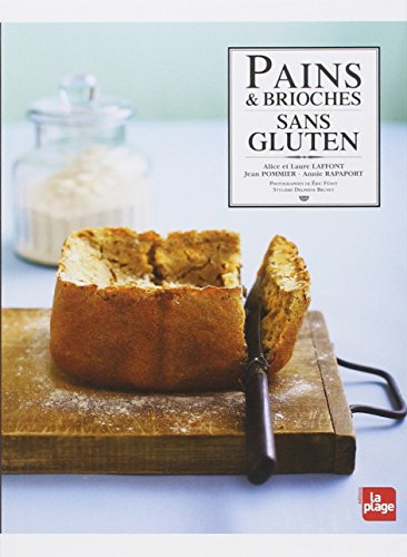 PAINS ET BRIOCHES SANS GLUTEN