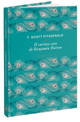 Collezione Piccoli tesori della letteratura VIII: Il curioso caso di Benjamin Button
