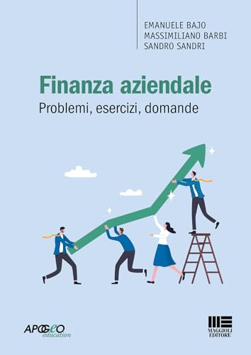 Finanza aziendale. Problemi, esercizi, domande. Con espansione online