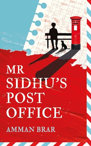 Mr Sidhu’s Post Office: A deeply emotional and heart-warming debut novel of family, love and hope coming in 2026!
