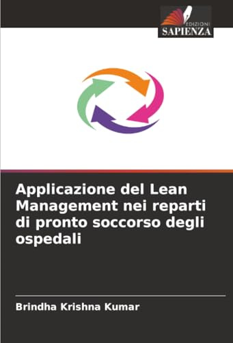 Applicazione del Lean Management nei reparti di pronto soccorso degli ospedali