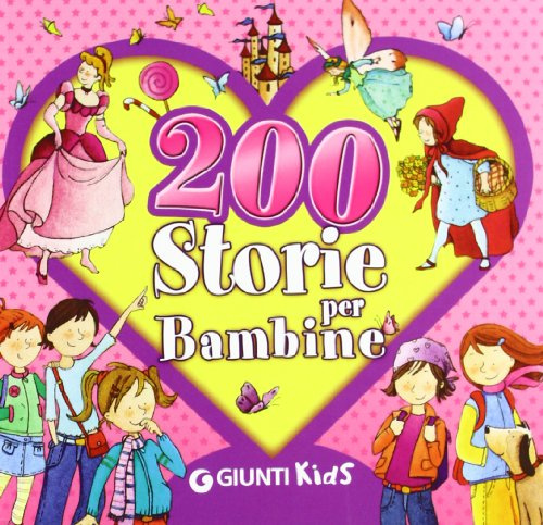 200 Storie Per Bambine