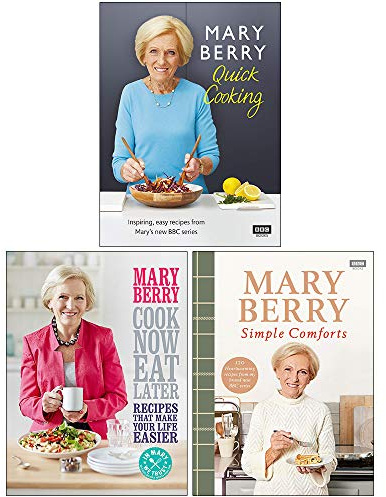 Mary Berry Collection 3 Books Set (Mary Berry’s Quick Cooking, Cook Now Eat Later, Simple Comforts)