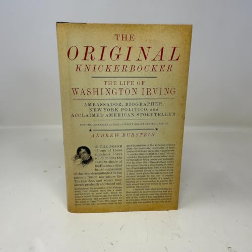 The Original Knickerbocker: The Life of Washington Irving