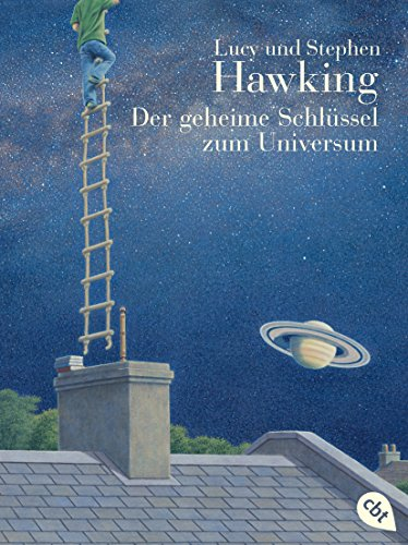 Der geheime Schlüssel zum Universum: Mit Infokästen über die wichtigsten astronomischen Begriffe, atemberaubenden Fotos und zahlreichen ... Universum-Reihe (Kinderbücher), Band 1)