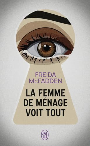 La femme de ménage voit tout