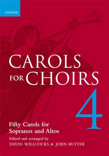 Carols for Choirs 4: Vocal score (. . . for Choirs Collections)