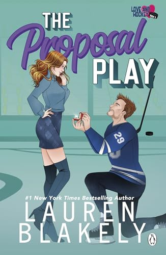 The Proposal Play: The spicy, fake marriage, friends-to-lovers ice-hockey romance for fans of Stephanie Archer