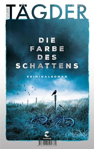 Die Farbe des Schattens: Kriminalroman | Deutscher Krimipreis