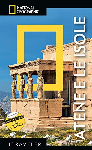 Guida Turistica Atene - Nuova Edizione Aggiornata 2023 | Inclusa Mappa Estraibile | Scopri le Isole Greche