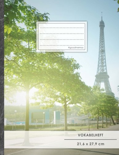 VOKABELHEFT DIN A4 • 50+ Seiten, Soft Cover, Register, 2 Spalten, Erfolgs-Tacker, Französisch • Original #GoodMemos Schulheft • Sprachen und Vokabeln leicht lernen, Lineatur 53