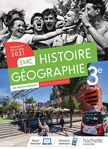 Histoire - Géographie EMC 3e - Livre élève - Ed. 2021