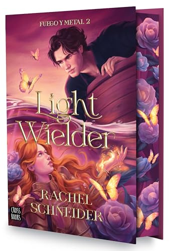 Fuego y metal 2. Light Wielder: Edición con cantos tintados (Ficción)