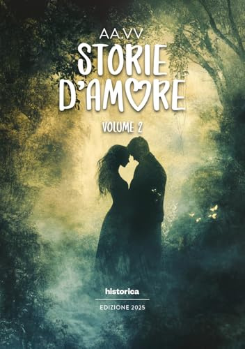Storie d'amore 2025 (Vol. 2)