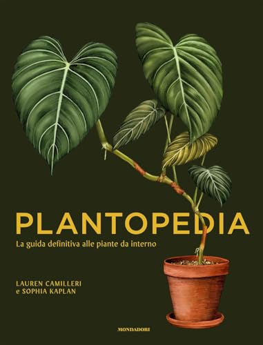 Plantopedia. La guida definitiva alle piante da interno. Ediz. illustrata