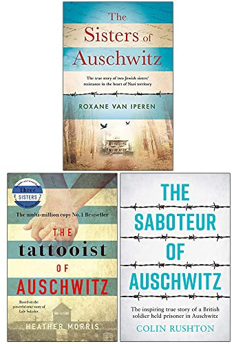 The Sisters of Auschwitz, The Tattooist of Auschwitz, The Saboteur of Auschwitz 3 Books Collection Set