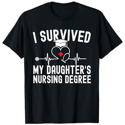 I Survived My Daughter's Nursing Degree Nursing Graduation T-Shirt, Men, Black, 3X-Large