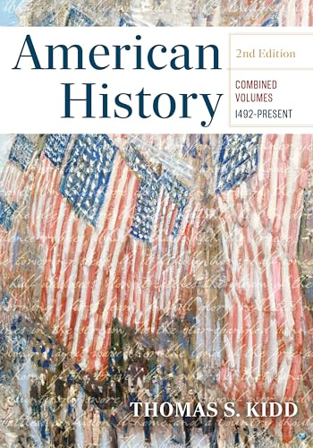 American History, Combined Edition, 2nd Edition: 1492 - Present