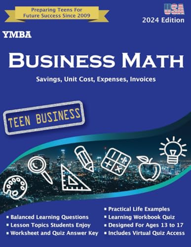 Y.M.B.A. Business Math (Business Textbooks and Workbooks for Teens By Gator Grades)