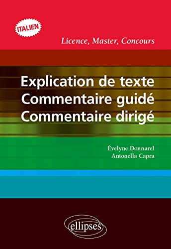 Explication de texte, commentaire guidé, commentaire dirigé en italien