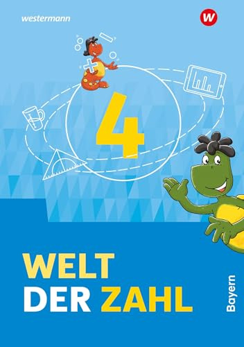 Welt der Zahl - Ausgabe 2022 für Bayern: Schulbuch 4