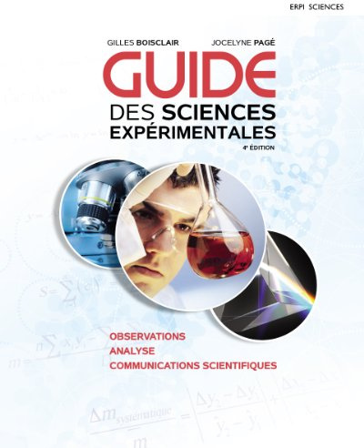 Guide des sciences expérimentales - 4e édition: Manuel + version numérique 2 ans