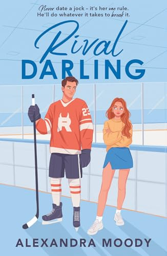 Rival Darling: the first book in the bestselling wholesome YA ice hockey romance series taking the world by storm!