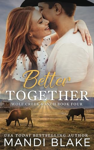 Better Together: A Christian Cowboy Romance