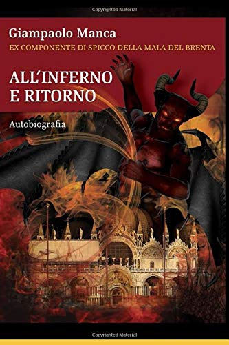 All'Inferno e Ritorno: 36 anni senza libertà