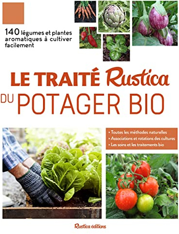 Le traité Rustica du potager bio