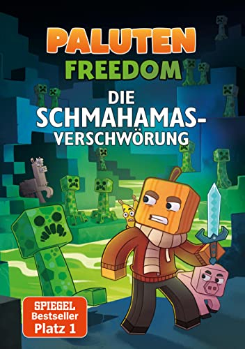 Die Schmahamas-Verschwörung: Ein Roman aus der Welt von FREEDOM von Paluten, Band 1